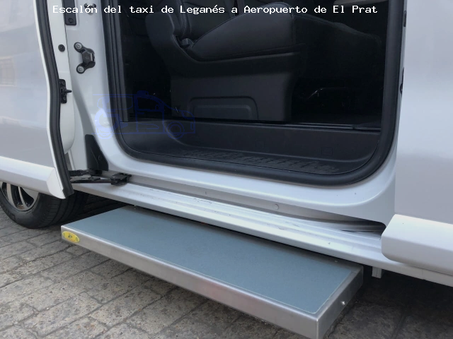 Taxi con escalón de Leganés a Aeropuerto de El Prat